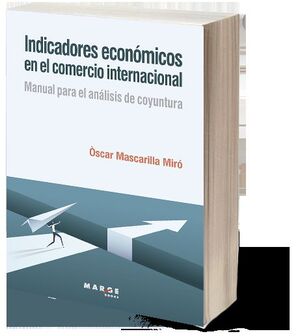 INDICADORES ECONOMICOS EN EL COMERCIO INTERNACIONAL