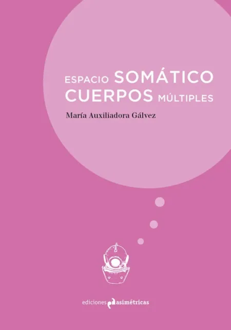 Espacio Somatico. Cuerpos Multiples