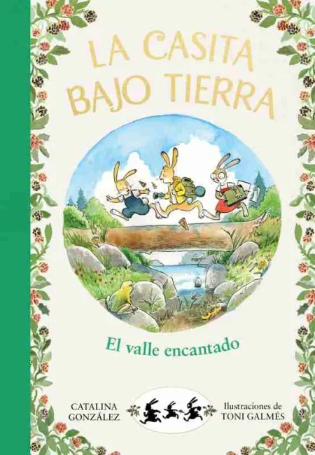 El Valle Encantado (La Casita Bajo Tierra 3)