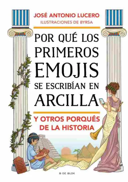 Por qué los Primeros Emojis se Escribían en Arcilla y Otros Porqués de la Histor