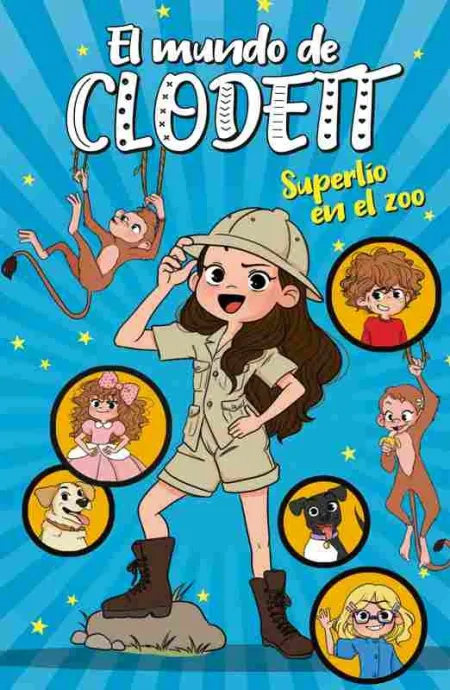 Superlío en el Zoo (El Mundo de Clodett 3)