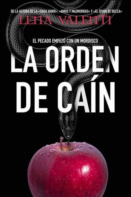 Orden de Cain,La 1 - el Pecado Empezo con un Mordisco