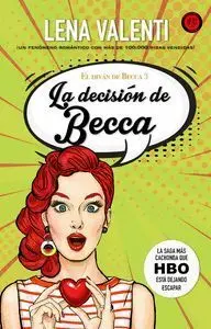 La Decision de Becca