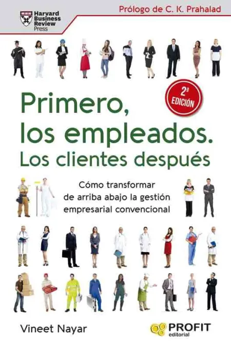 Primero los Empleados, los Clientes Después