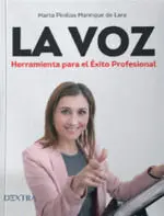 La Voz. Herramienta para el Exito Profesional