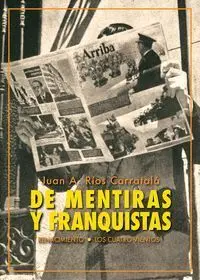 De Mentiras y Franquistas