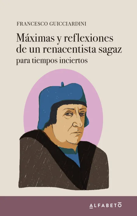 Máximas y Reflexiones de un Renacentista Sagaz