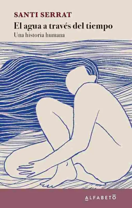 El Agua a Través del Tiempo