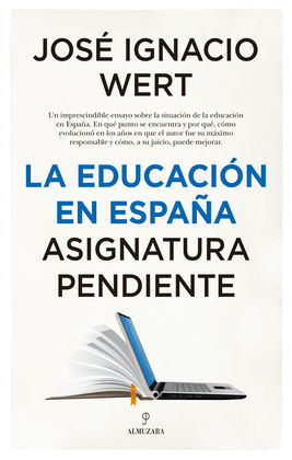 EDUCACION EN ESPAÑA ASIGNATURA PENDIENTE