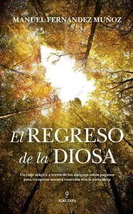 Regreso de la Diosa, el
