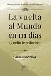 La Vuelta Al Mundo en 111 Días