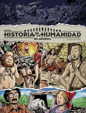 HISTORIA HUMANIDAD EN VIÑETAS 1 PREHISTORIA
