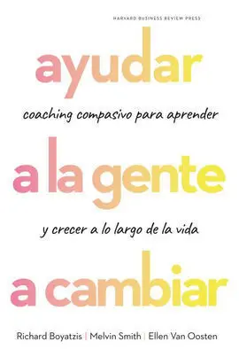 Ayudar a la Gente a Cambiar