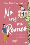 No Eres mi Romeo