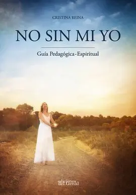 No sin mi yo. Guía Pedagógica-Espiritual
