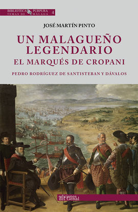 UN MALAGUEÑO LEGENDARIO: EL MARQUÉS DE CROPANI