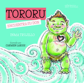 TORORU ENCUENTRA SU DON