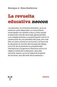 La Revuelta Educativa Neocon