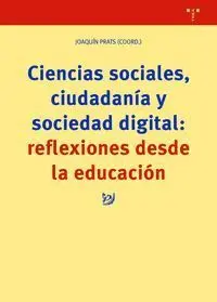 Ciencias Sociales, Ciudadania y Sociedad Digital: Reflexiones Des