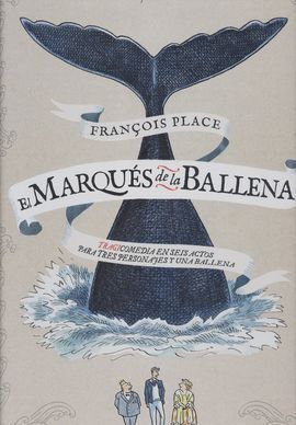 EL MARQUES DE LA BALLENA