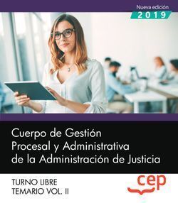 CUERPO DE GESTIÓN PROCESAL Y ADMINISTRATIVA DE LA ADMINISTRACIÓN DE JUSTICIA. TU