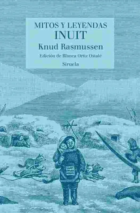 Mitos y Leyendas Inuit