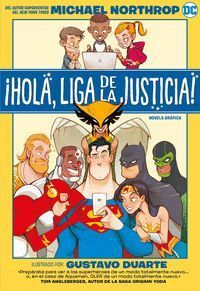 IHOLA, LIGA DE LA JUSTICIA!