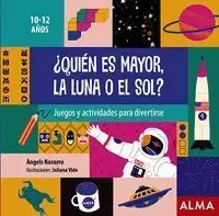 ¿Quien Es Mayor, la Luna o el Sol