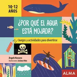 ¿Por que el Agua esta Mojada?