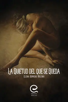 La Quietud del que se Queda