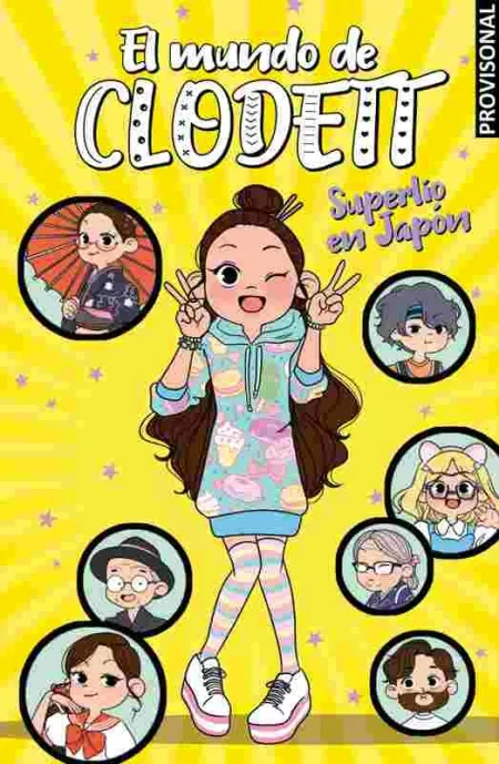 Superlío en Japón (El Mundo de Clodett 5)
