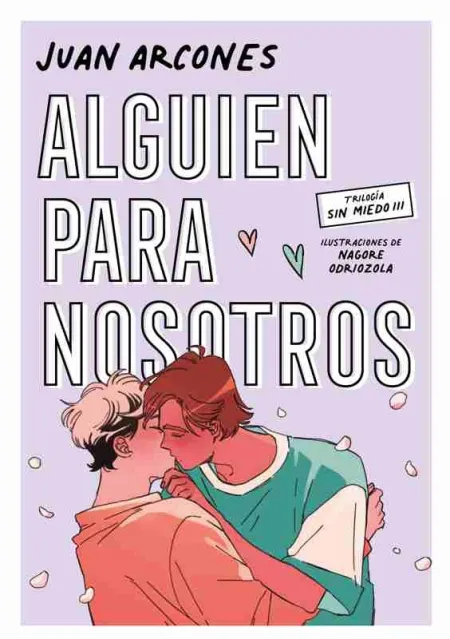 Alguien para Nosotros (Sin Miedo 3)