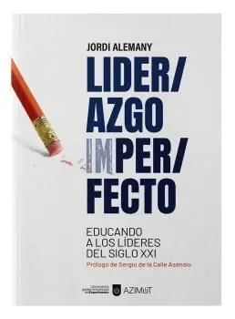 Liderazgo Imperfecto