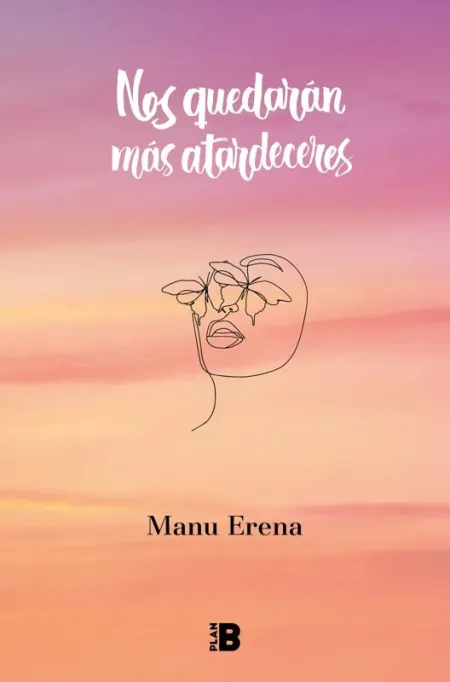 Nos Quedarán Más Atardeceres