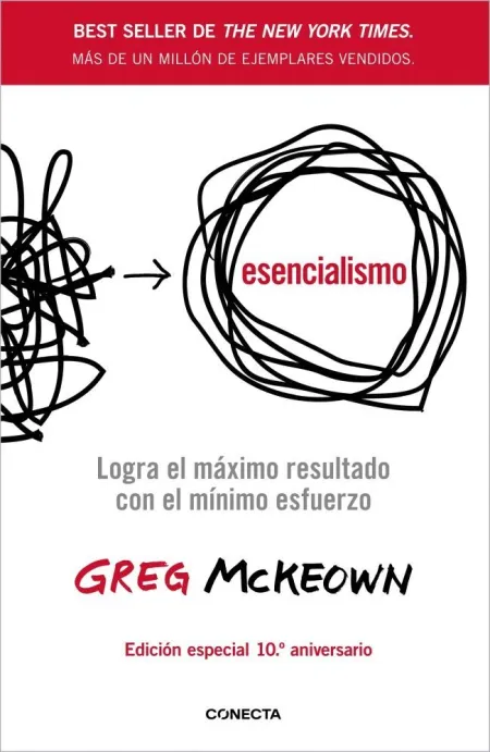 Esencialismo (10º Aniversario)