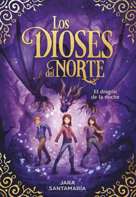 El Dragon de la Noche (Los Dioses del Norte 4)