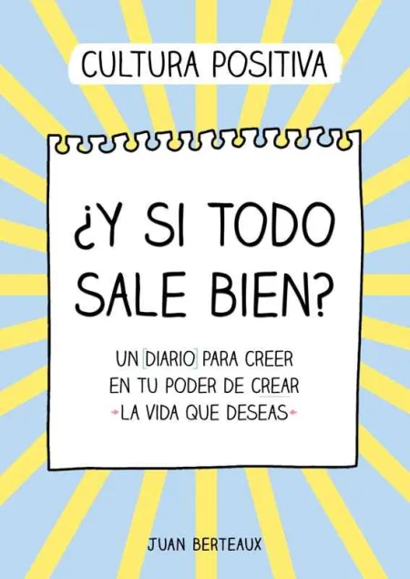 ¿Y si Todo Sale Bien?