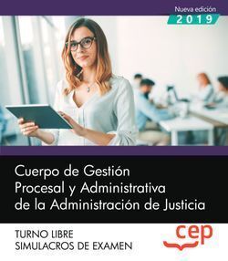 CUERPO DE GESTION PROCESAL JUSTICIA LIBRE SIMULACROS DE EXAMEN