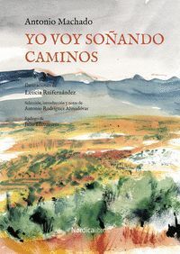 YO VOY SOÑANDO CAMINOS (ILUSTRADO)