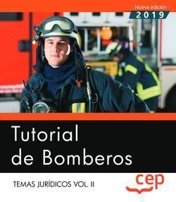 TUTORIAL DE BOMBEROS. TEMAS JURÍDICOS VOL.II