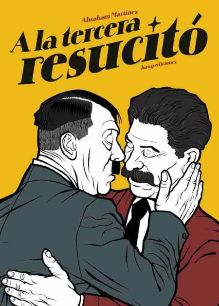 A la Tercera Resucitó