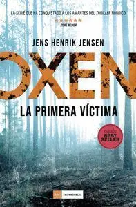 Oxen la Primera Victima (E. bestseller)