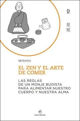 El Zen y el Arte de Comer