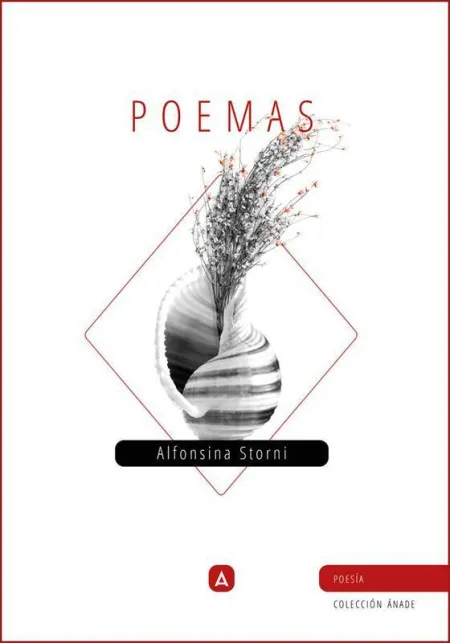 Poemas: Alfonsina Storni