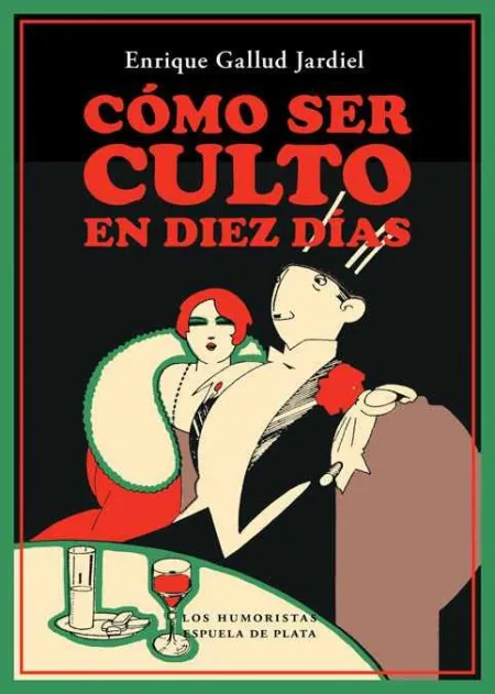 Cómo Ser Culto en Diez Días