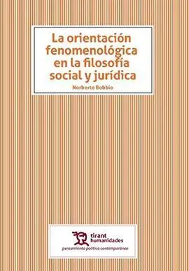 Orientacion Fenomenologica en Filosofia Social y Juridica