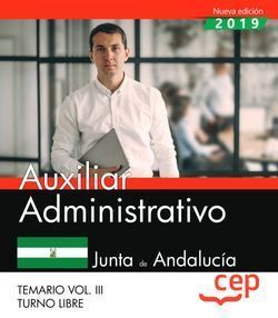 AUXILIAR ADMINISTRATIVO TURNO LIBRE JUNTA ANDALUCIA VOL 3