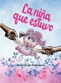 La Niña que Estuvo