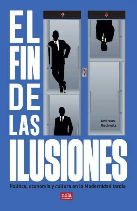 El Fin de las Ilusiones