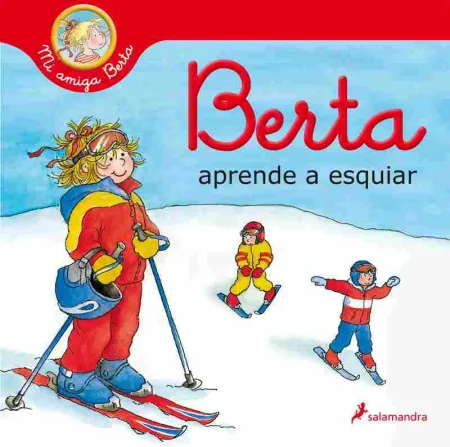 Berta Aprende a Esquiar (Mi Amiga Berta)